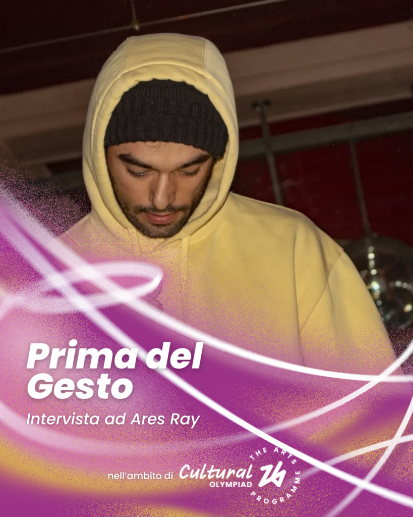 Prima del Gesto, intervista ad Ares Ray - iniziativa inserita nell'ambito dell'Olimpiade Culturale dei Giochi Olimpici Invernali di Milano Cortina 2026 4